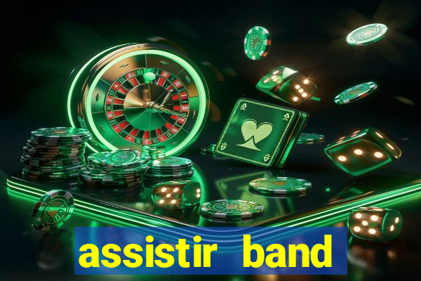 assistir band sports ao vivo